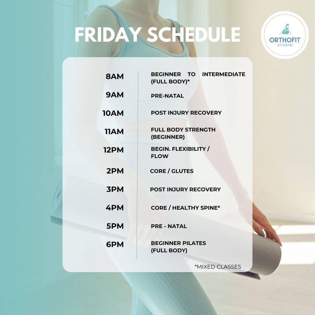 Friday Class Schedule - Orthofit Studio