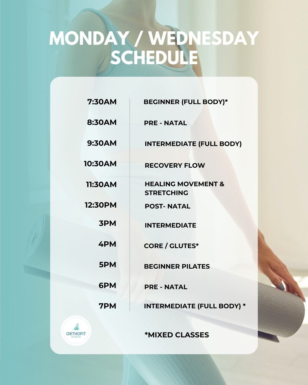 Orthofit Studio Monday/Wednesday Schedule