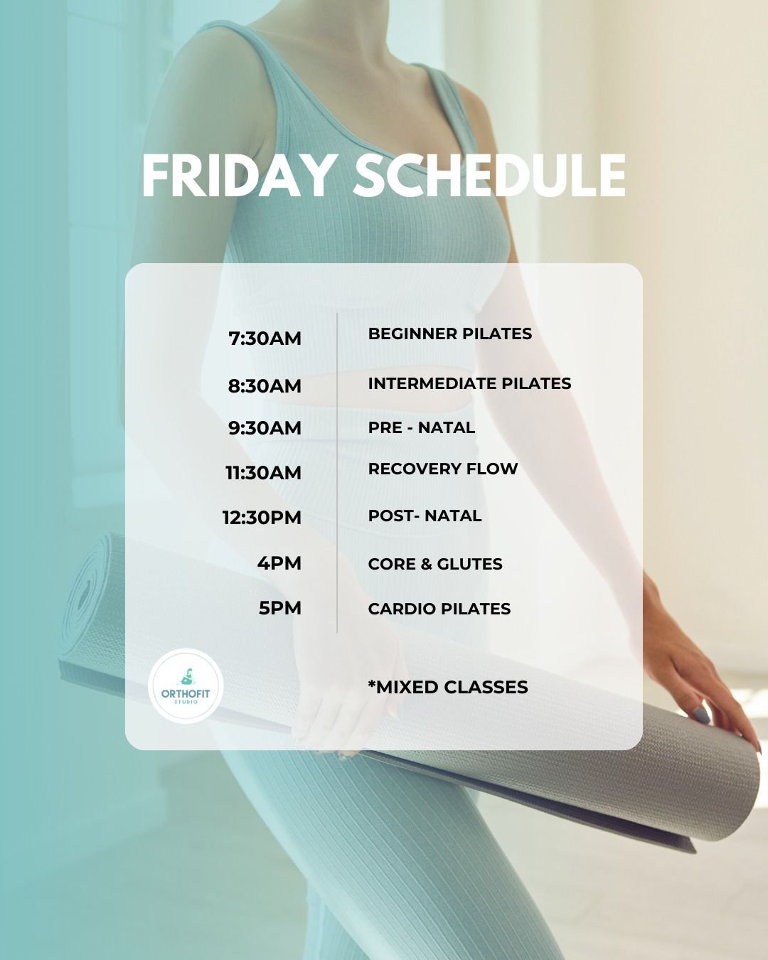 Orthofit Studio Friday Schedule