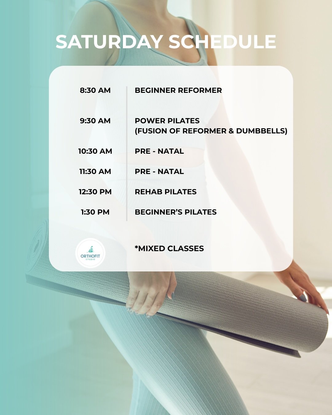 Saturday Schedule - Orthofit Studio